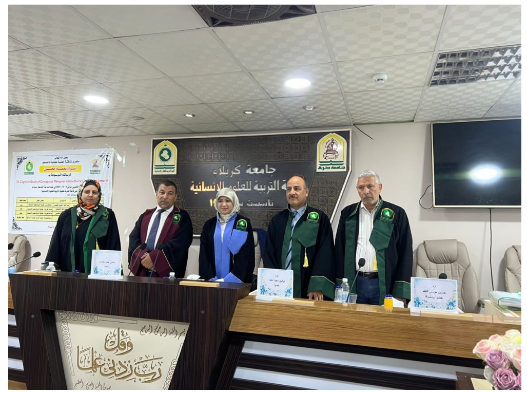 Read more about the article University of Kerbala Discussing an M.A Thesis entitled “A Cognitive Study of Conceptual Metaphors in Hawthorne’s The Scarlet Letter”