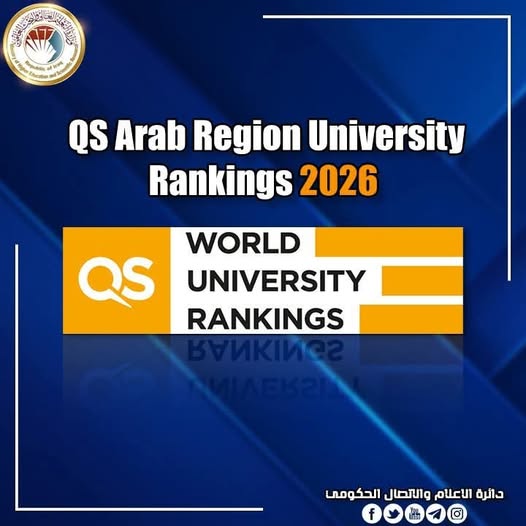 Higher Education: Thirty-six Iraqi Universities Obtain Top Scores in QS Arab Region University Rankings 2026